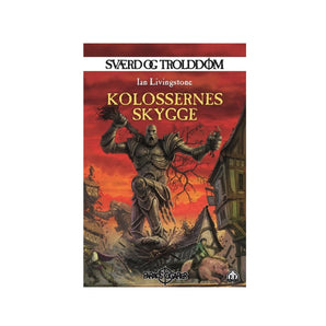 Sværd og Trolddom - Kolossernes Skygge